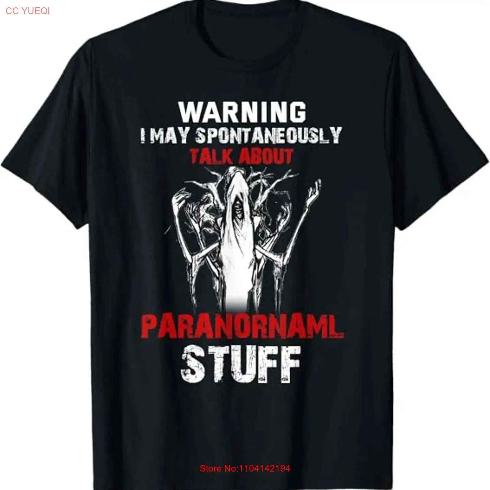 Hunting Quotes - NIEUW LIMITED Grappig Paranormaal T-shirt Ghost